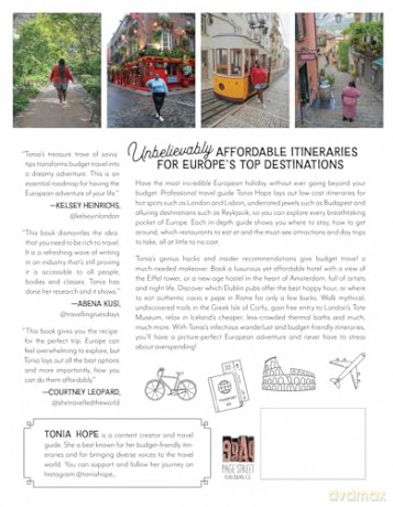 Traveling Europe on a Budget: An Insider's Guide to Finding Hidden Gems, Avoiding Tourist Traps and Having the Vacation of Your Dreams on the Cheap - Tonia Hope [KSIĄŻKA]