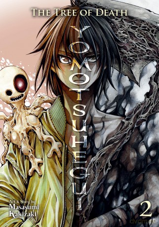 Tree of Death: Yomotsuhegui Vol. 2, The (Yomotsuhegui: Scions of the Underworld) - Masasumi Kakizaki [KOMIKS]