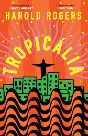Tropicália - Harold Rogers [KSIĄŻKA]
