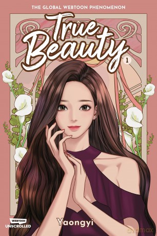 True Beauty Volume One: A Webtoon Unscrolled Graphic Novel: 1 - Barbara O'connor [KOMIKS]