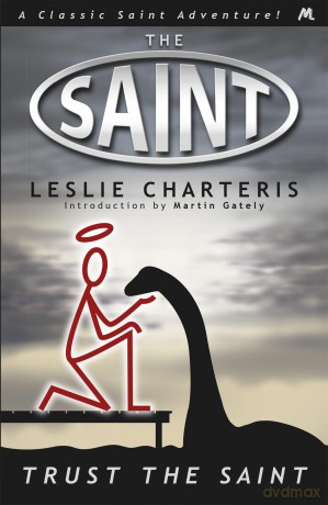 Trust the Saint - Charteris Leslie [KSIĄŻKA]