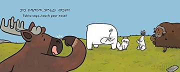 Tuktu Says: Bilingual Inuktitut and English Edition (Arvaaq Books) - Nadia Sammurtok [KSIĄŻKA]