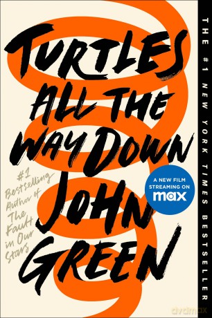 Turtles All the Way Down - John Green [KSIĄŻKA]