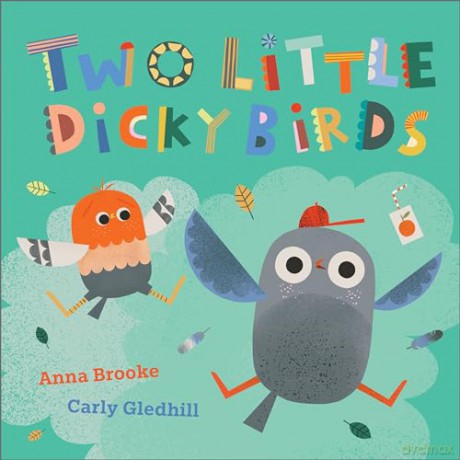Two Little Dicky Birds - Anna Brooke [KSIĄŻKA]