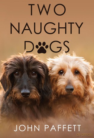 Two Naughty Dogs - John Paffett [KSIĄŻKA]