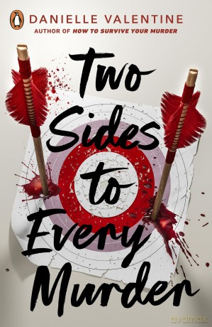 Two Sides to Every Murder: The New York Times bestselling YA thriller - Valentine Danielle [KSIĄŻKA]