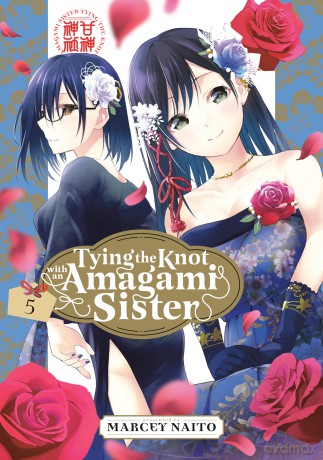 Tying the Knot with an Amagami Sister 5 (TYING KNOT WITH AN AMAGAMI SISTER GN) - Marcey Naito [KOMIKS]