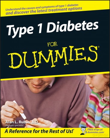 Type 1 Diabetes For Dummies [KSIĄŻKA]