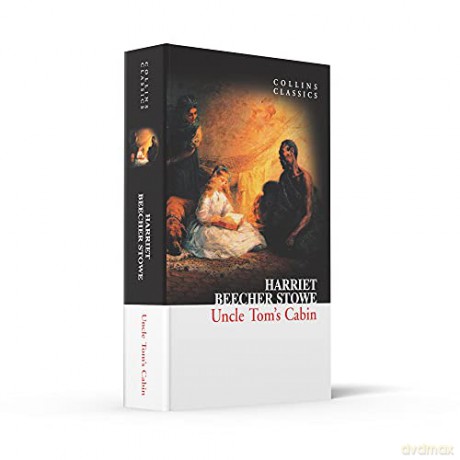 Uncle Tom's Cabin (Collins Classics) - Harriet Beecher Stow [KSIĄŻKA]