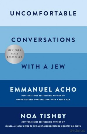 Uncomfortable Conversations with a Jew - Emmanuel Acho [KSIĄŻKA]