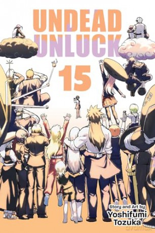 Undead Unluck, Vol. 15: Volume 15 - Yoshifumi Tozuka [KOMIKS]