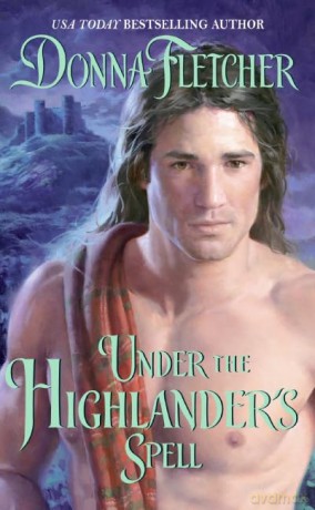 Under the Highlander's Spell: 2 (A Sinclare Brothers Series, 2) - Fletcher Donna [KSIĄŻKA]