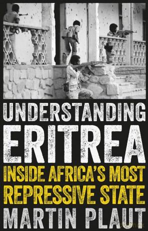 Understanding Eritrea: Inside Africa's Most Repressive State - Plaut Martin [KSIĄŻKA]