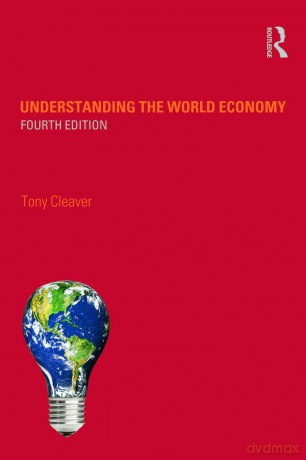 Understanding the World Economy - Tony Cleaver [KSIĄŻKA]