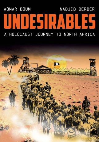 Undesirables: A Holocaust Journey to North Africa (Stanford Studies in Jewish History and Culture) - Aomar Boum [KSIĄŻKA]