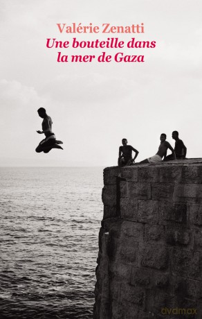Une bouteille dans la mer de Gaza - Valerie Zenatti [KSIĄŻKA]