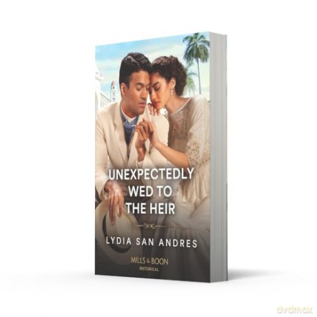 Unexpectedly Wed To The Heir - Lydia San Andres [KSIĄŻKA]
