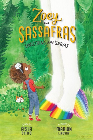 Unicorns and Germs: Zoey and Sassafras #6 - Asia Citro [KSIĄŻKA]