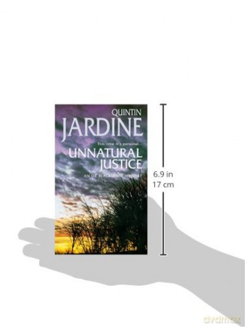 Unnatural Justice - Quintin Jardine [KSIĄŻKA]