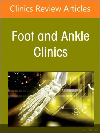 Updates on Total Ankle Replacement, An issue of Foot and Ankle Clinics of North America (Volume 29-1) (The Clinics: Orthopedics, Volume 29-1) - Mark E. Easley [KSIĄŻKA]