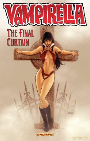 Vampirella Volume 6: The Final Curtain: 06 (VAMPIRELLA TP) - Jerwa [KSIĄŻKA]