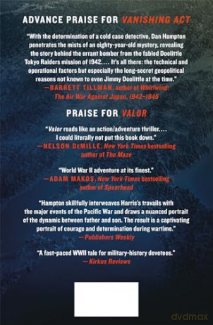 Vanishing Act: The Enduring Mystery Behind the Legendary Doolittle Raid over Tokyo - Dan Hampton [KSIĄŻKA]