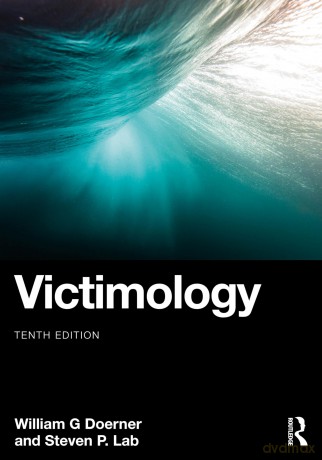 Victimology - Doerner William G. [KSIĄŻKA]