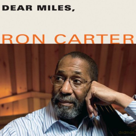 Ron Carter: Dear Miles [CD]