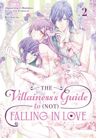 Villainess's Guide to (Not) Falling in Love 02 (Manga), The (The Villainess's Guide to (Not) Falling in Love) - Touya [KSIĄŻKA]