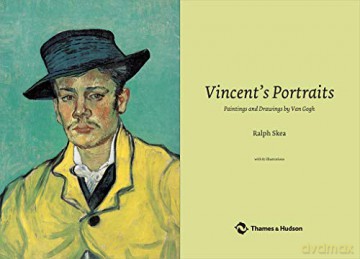 Vincent's Portraits: Paintings and Drawings by Van Gogh - Ralph Skea [KSIĄŻKA]