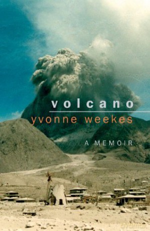 Volcano: A Memoir - Yvonne Weekes [KSIĄŻKA]
