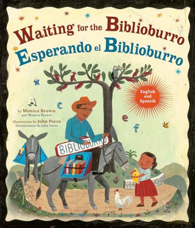 Waiting for the Biblioburro/Esperando el Biblioburro: (Spanish-English bilingual edition) - Monica Brown [KSIĄŻKA]