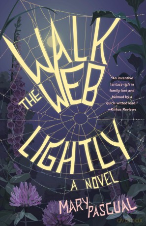 Walk the Web Lightly: A Novel [KSIĄŻKA]