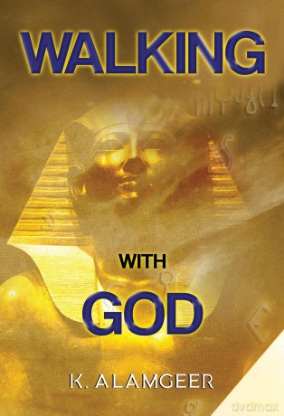 Walking with God - K. Alamgeer [KSIĄŻKA]
