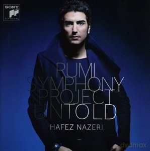 Hafez Nazeri: Rumi Symphony Project: Untold [CD]