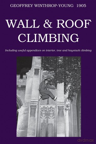 Wall and Roof Climbing (Climbing Cambridge) - Geof Winthrop-Young [KSIĄŻKA]