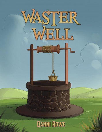 Waster Well - Danni Rowe [KSIĄŻKA]