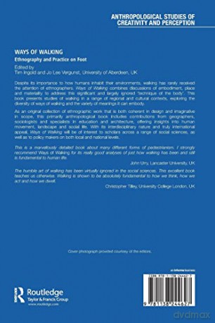 Ways of Walking: Ethnography and Practice on Foot (Anthropological Studies of Creativity and Perception) [KSIĄŻKA]