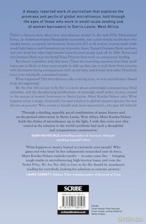 We Are Not Able to Live in the Sky: the seductive promise of microfinance - Mara Kardas-Nelson [KSIĄŻKA]