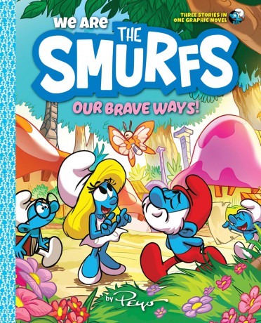 We Are the Smurfs: Our Brave Ways! (We Are the Smurfs Book 4): A Graphic Novel - Peyo [KSIĄŻKA]
