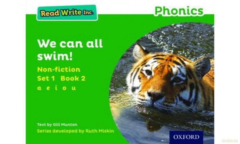 We Can All Swim! (Green Set 1 Non-fiction 2) (Read Write Inc. Phonics) [KSIĄŻKA]
