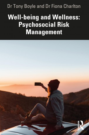 Well-being and Wellness: Psychosocial Risk Management - Boyle Tony [KSIĄŻKA]
