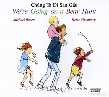 We're Going on a Bear Hunt in Vietnamese and English - Michael Rosen [KSIĄŻKA]