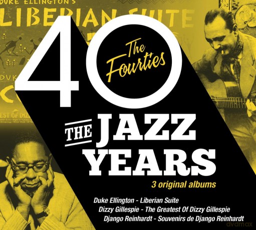 The Jazz Years - The Forties [3CD]