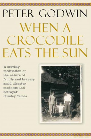 When A Crocodile Eats the Sun - Peter Godwin [KSIĄŻKA]