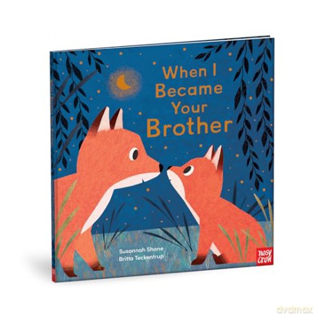 When I Became Your Brother - Susannah Shane [KSIĄŻKA]