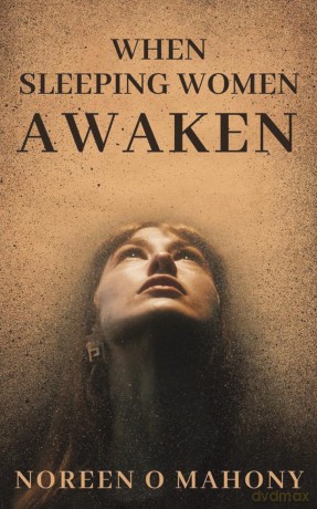 When Sleeping Women Awaken - Noreen O Mahony [KSIĄŻKA]
