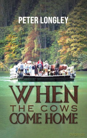When the Cows Come Home - Peter Longley [KSIĄŻKA]