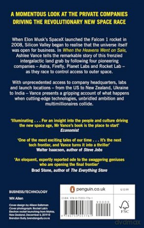 When The Heavens Went On Sale: The Misfits and Geniuses Racing to Put Space Within Reach - Ashlee Vance [KSIĄŻKA]