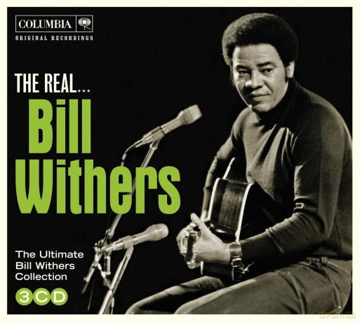 Bill Withers: The Real Bill Withers [3CD]